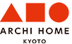 ARCHI HOME KYOTO